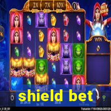 shield bet